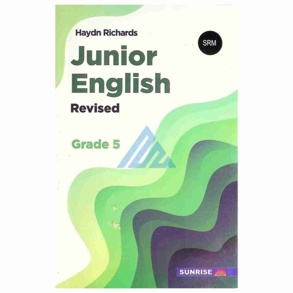 ENGLISH Junior English Book 5 (Revised) Haydn Richards / Sunrises Publications