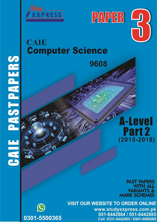 Computer Science 9608 P3 Past Papers Part 2 (2016-2021)