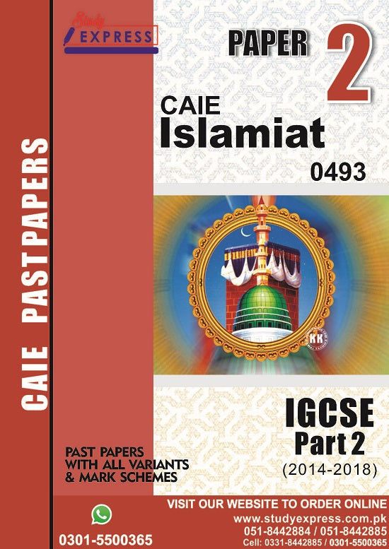 Islamiyat 0493 P2 Past Paper Part 2 (2016-2021)