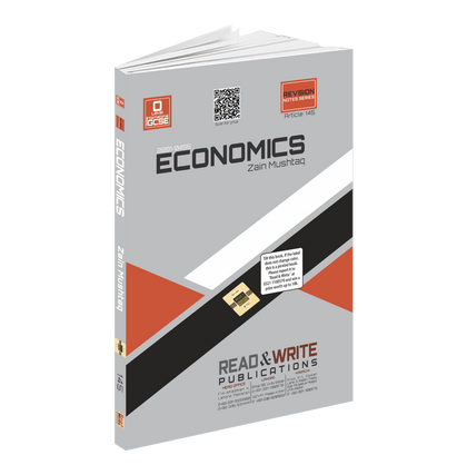 145 Economics O Level / IGCSE Revision Notes Series By Zain Mushtaq 2281/0455