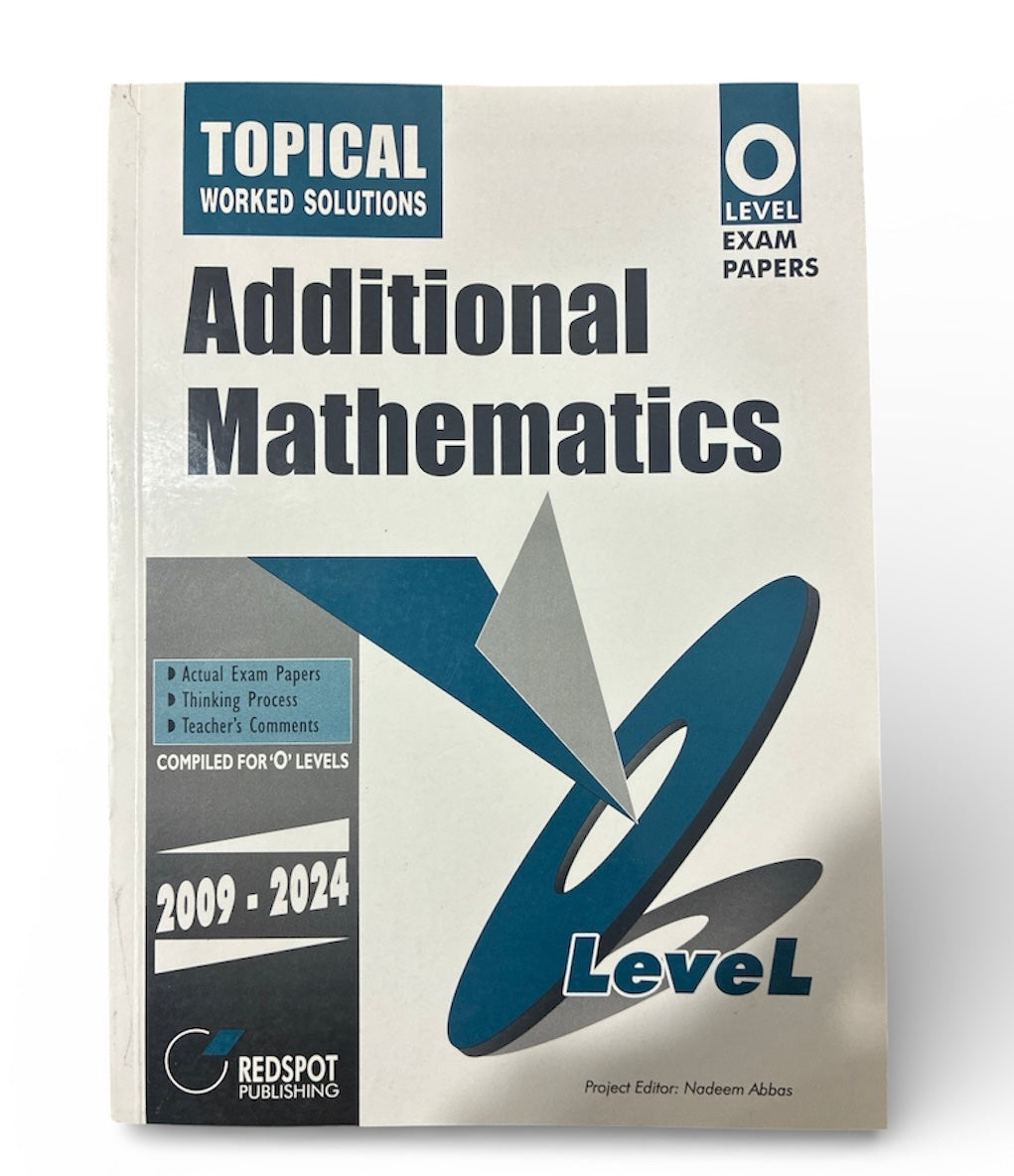 Red Spot O Level Additional Mathematics  2009-2024 (Topical)