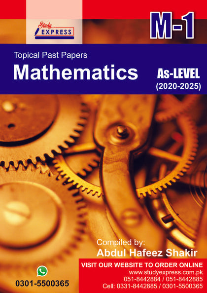 Mathematics AS (9709) M-1(P 4)(Topical past papers)2020-2025Compiled by Abdul Hafeez Shakir