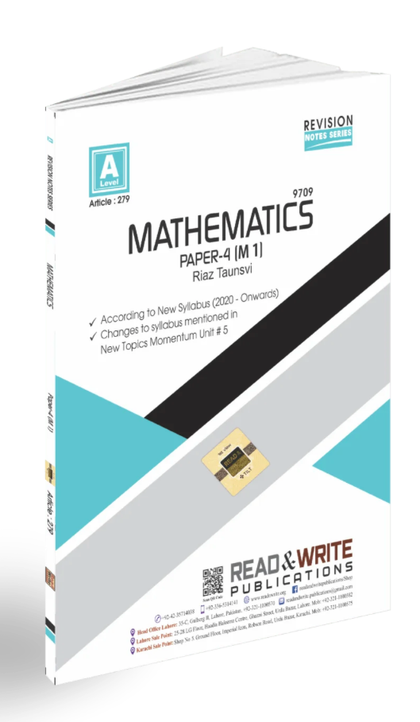 Mathematics A-Level Paper-4 (M1) Revision Notes By Riaz Taunsvi