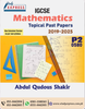 TOPICAL PAST PAPERS MATHEMATICS Paper 2. IGCSE (0580 ) Extended (2019-2025) Compilied BY: ABDUL Qudous SHAKIR.