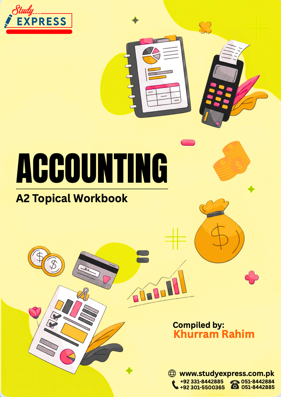 A Level ACCOUNTING A2 Topical Work Book By Khurram Rahim