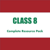 CLASS 8 Complete Resource Pack