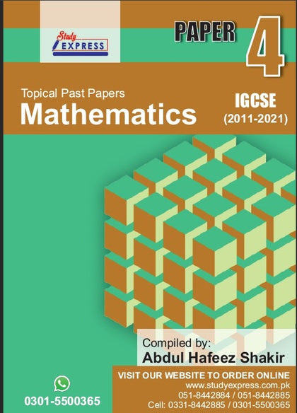 TOPICAL PAST PAPERS MATHEMATICS P4, IGCSE (0580 )-Extended,(2012-2020 Compilied BY: ABDUL HAFEEZ SHAKIR.
