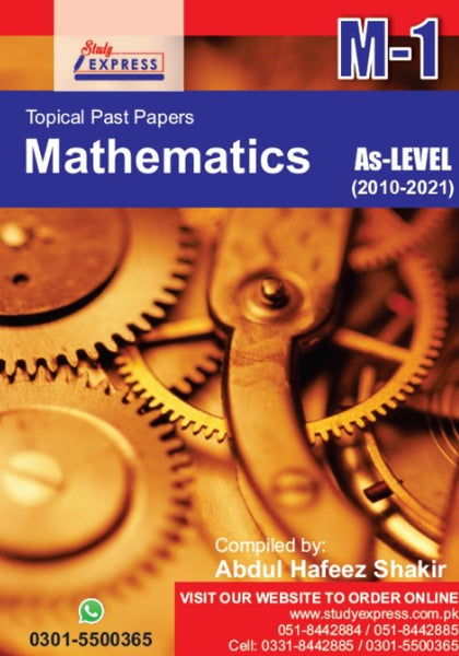 Mathematics AS (9709) M-1(P 4)(Topical past papers) Compiled by Abdul Hafeez Shakir