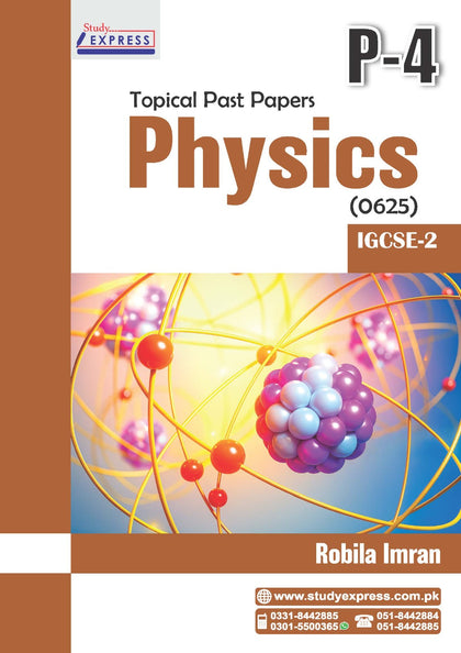 IGCSE-2 Physics(0625) P-4 (2018-24) By Mam Robila Imran