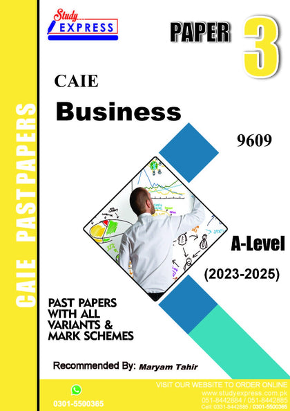 A-Level Business 9609 Paper 3 Yearly(2023-2025) BY Mam Maryam Tahir