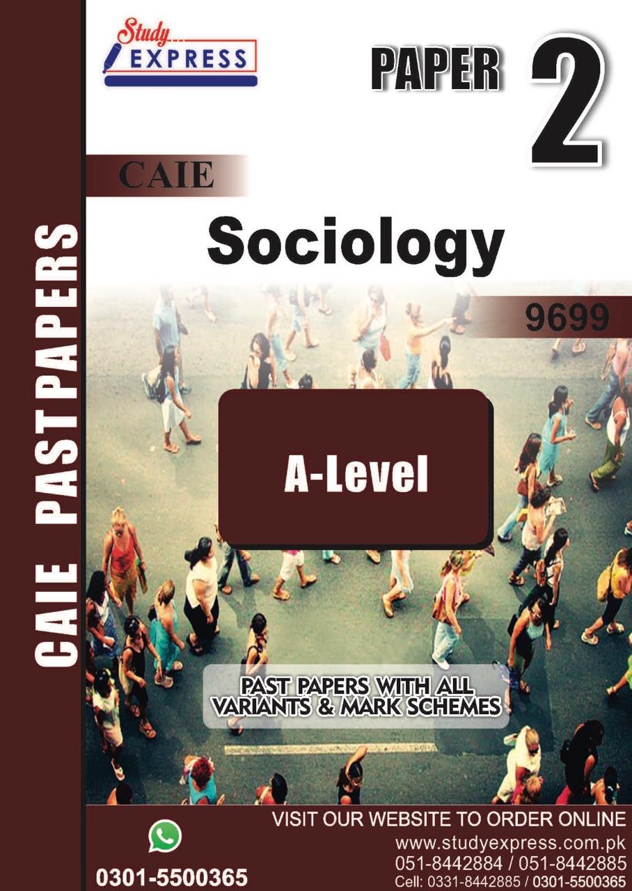 A-Level Sociology (9699) Paper 2 (2021-2025)