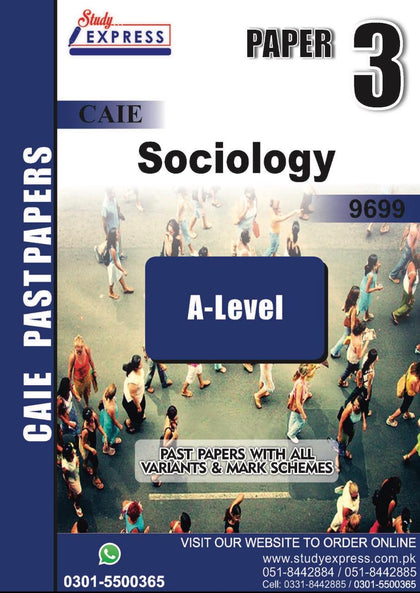 A-Level Sociology (9699) Paper 3 (2021-2025)