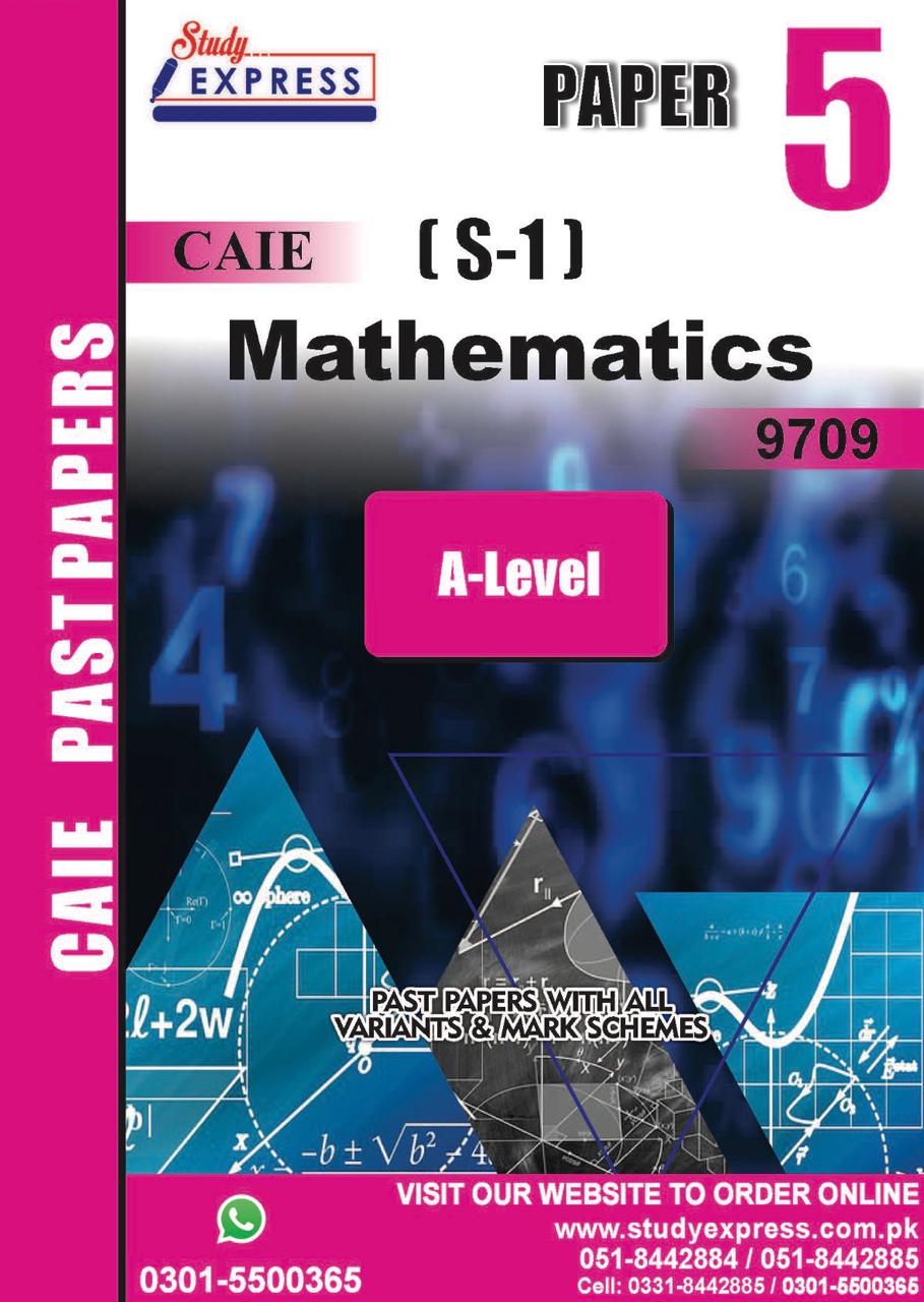A-Level Mathematics  (9709) Paper 5(S-1) (2021-2025)