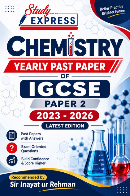 IGCSE Chemistry  Paper 2 (2023-2026) Latest BY Sir Inayat ur Rehman