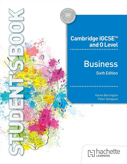 Cambridge IGCSE and O Level Business Sixth Edition, Borrington
