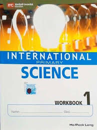 International Primary Science  Workbook 1