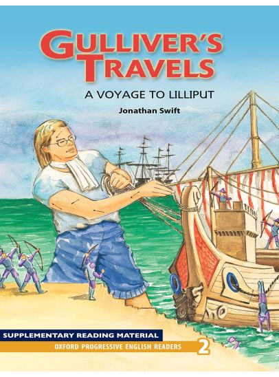gulliver's Travels a Voyage to lilliput