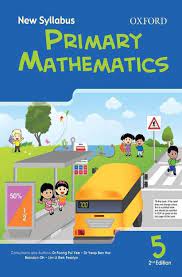 MATHEMATICS New Syllabus Primary Mathematics: Book 5