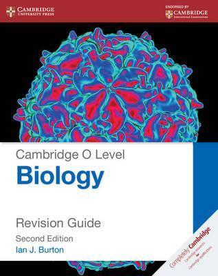 Cambridge O Level Biology Revision Guide 2nd Ed