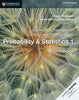 Cambridge International AS & A Level Mathematics Probability & Statistics 1 Coursebook