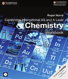Cambridge International AS and A Level Chemistry Workbook with CD-ROM