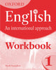 English an International Approach  Workbook Book 1 Rachel Redford/ Oxford