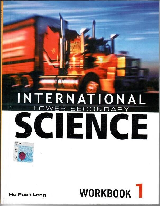 SCIENCE  International Secondary Sciences  Work book 1 Marshall Cavendish/ Paramount