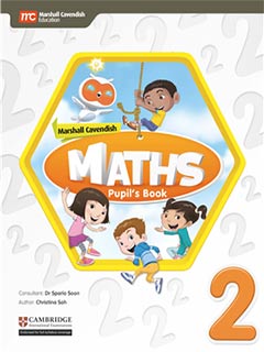Mathematics Grade 2 Marshall  Cavendish Maths Pupil's Book 2