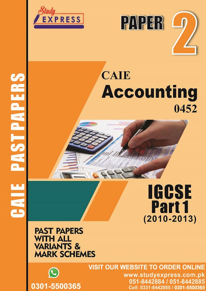 Accounting 0452 P2 Past Paper Part 1 (2010-2017)