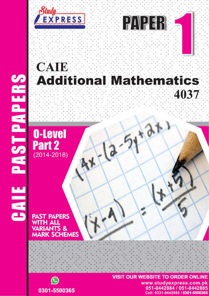 Additional Mathematics 4037 P1 Past Papers Part 2(2016-2021)