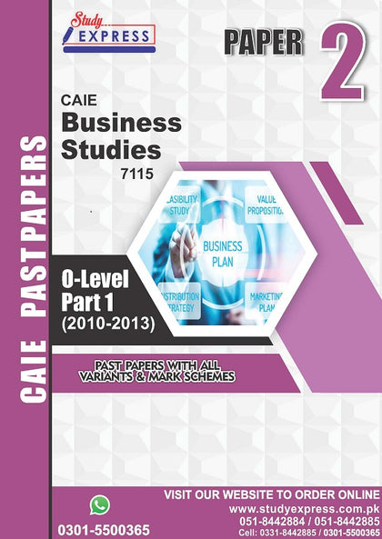 Business Studies 7115 P2 Past Papers Part 1 (2010-2015)