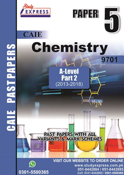 Chemistry 9701 P5 past Papers Part 2 (2016-2021)