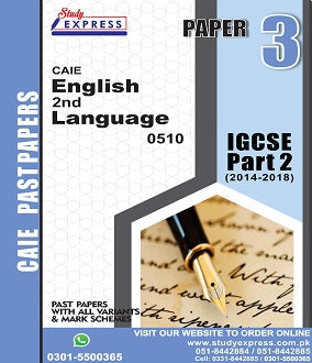 English 2nd Language 0510 P3 Past Paper Part 2(2014-2018)