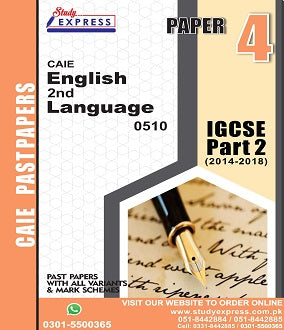 English 2nd Language 0510 P4 Past Paper Part 2(2014-2018)