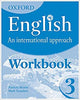 ENGLISH English An International Approach WorkBook 3  Rachel Redford/ Oxford