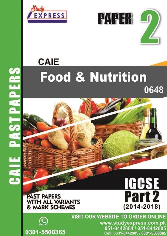 Food and Nutrition 0648 P2 Past Paper part 2 (2014-2018)