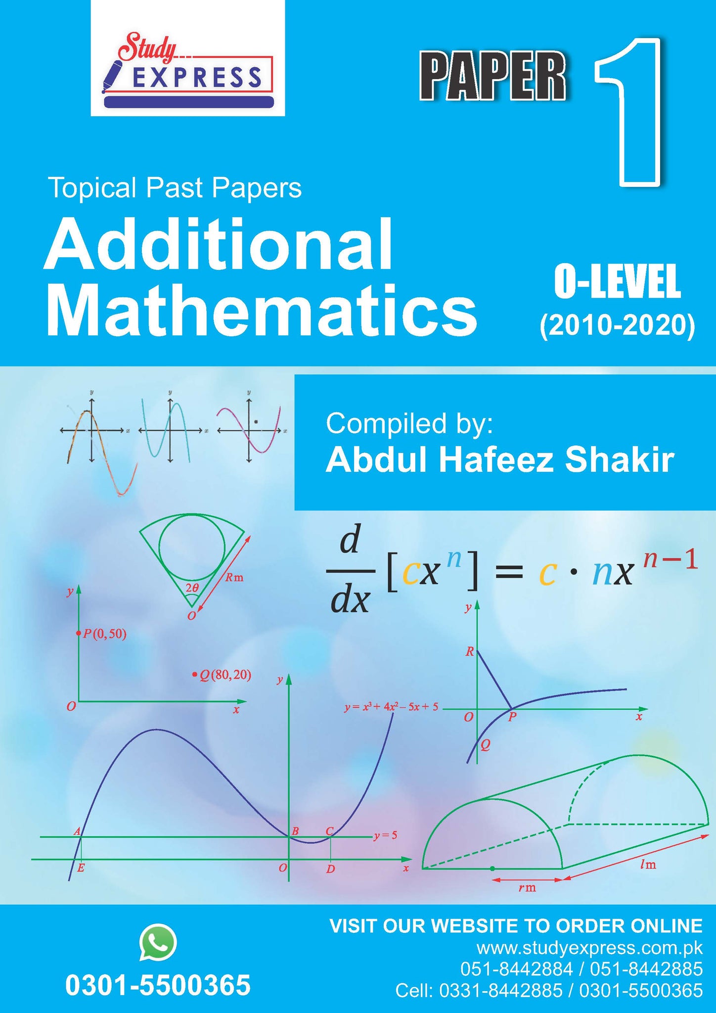 Topical Past Papers Additional Mathematics P 1 O-Level (2010-2020) Compiled By Abdul Hafeez Shakir