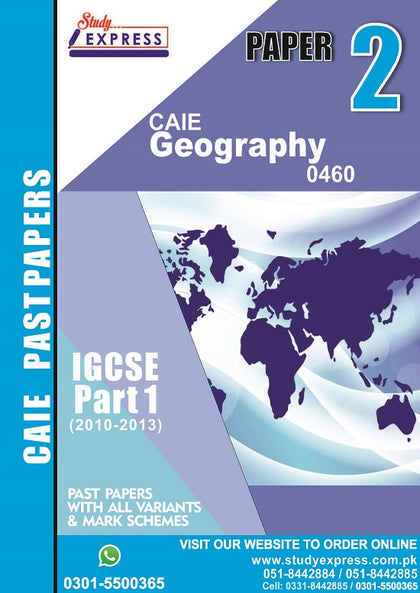 Geography 0460 P2 Past Paper Part 1 (2010-2013)