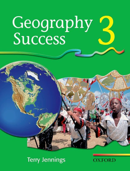 GEOGRAPHY Geography Success 3