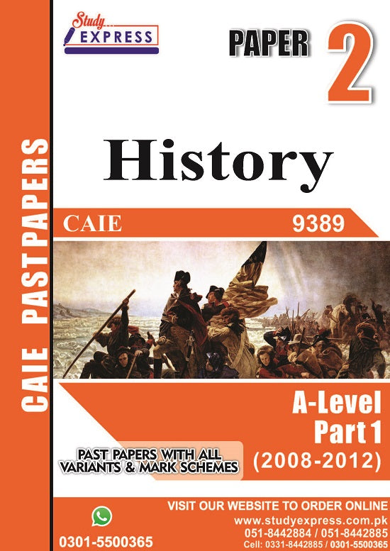 History 9389 P2 Past Papers Part 1 (2008-2012)