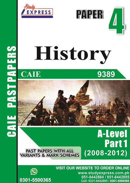 History 9389 P4 Past Papers Part 1 (2008-2012)