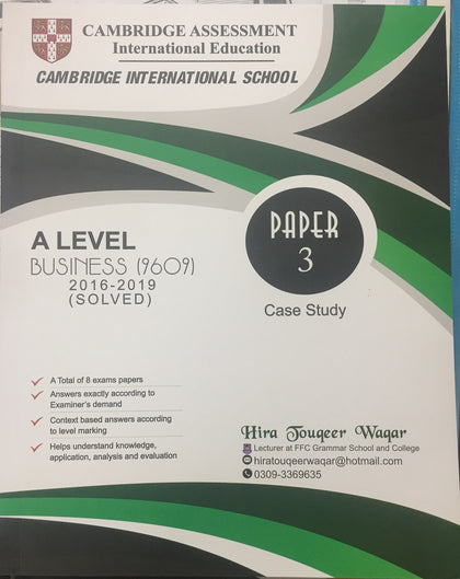 A LEVEL BUSINESS(9609) PAPER 3 2016-2019 SOLVED Case Study By Hira Touqeer Waqar