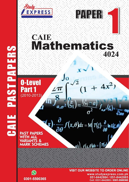 Mathematics 4024 P1 Past Paper Part 1 (2010-2015) – studyexpress