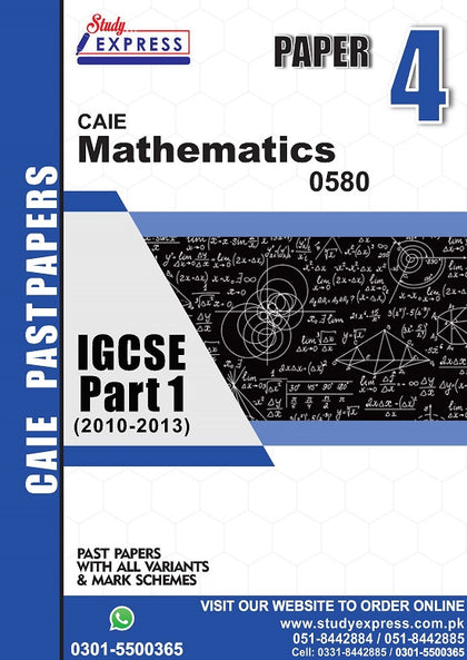 Mathematics 0580 P4 Past Paper Part 1 (2010-2015)