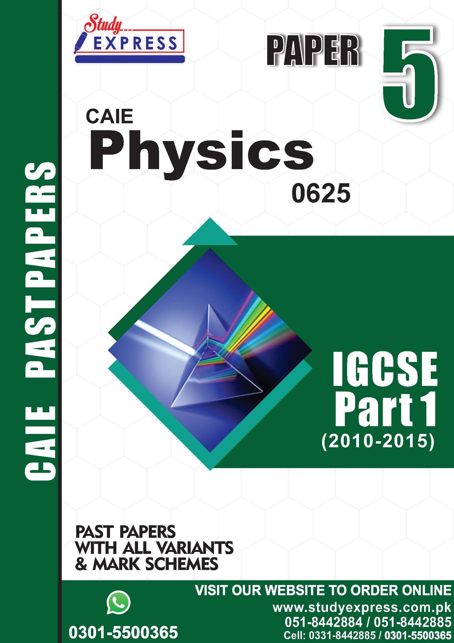 Physics 0625 P5 Past Paper Part 1 (2010-205)