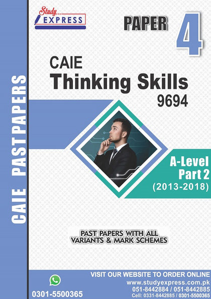 Thinking Skill 9694 P4 Past Paper Part  2 (2016-2022)