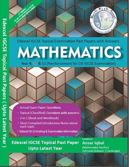 Edexcel IGCSE Mathematics Topical Examination Past Paper Upto Latest Year Compiled By. Ansar Iqbal
