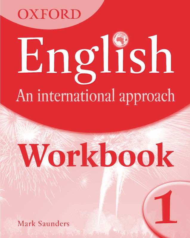 ENGLISH An International Approach Workbook 1