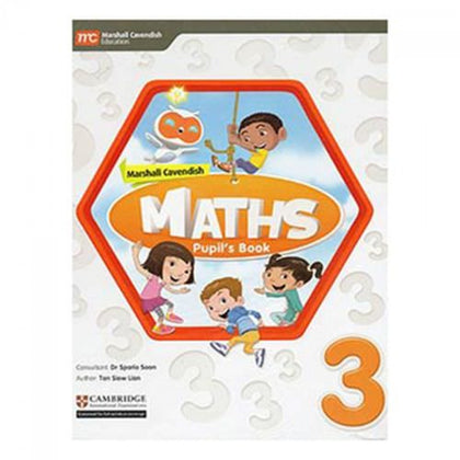 MATHEMATICS Marshall Cavendish Math Pupil's Book 3