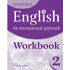 ENGLISH : An International Approach Workbook  2